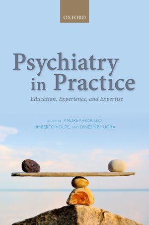 Psychiatry in Practice Education, Experience, and Expertise - Image 10