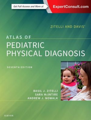Zitelli and Davis' Atlas of Pediatric Physical Diagnosis, 7e** - Image 16