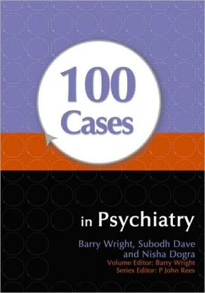 100 Cases in Psychiatry** - Image 17
