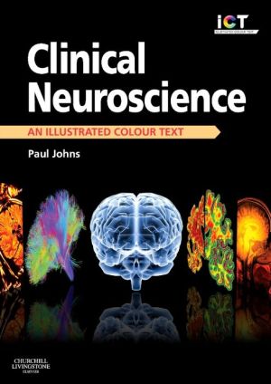 Clinical Neuroscience, An Illustrated Colour Text - Image 43