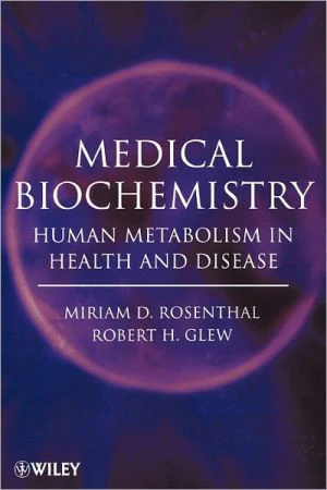Medical Biochemistry: Human Metabolism in Health and Disease - Image 7