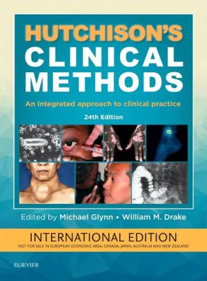 Hutchison's Clinical Methods : An Integrated Approach to Clinical Practice (IE), 24e** - Image 11