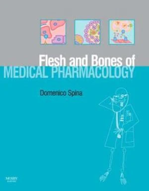 The Flesh and Bones of Medical Pharmacology - Image 3