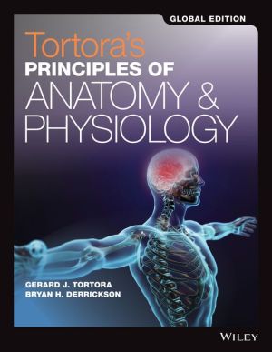 Principles of Anatomy and Physiology Set 15e Global Edition - Image 45