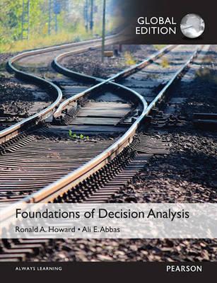 Foundations of Decision Analysis, Global Edition - Image 3