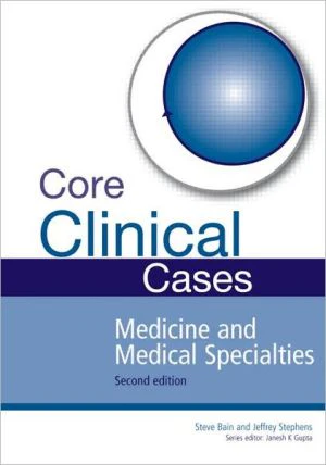 Core Clinical Cases in Medicine and Medical Specialties : A problem-solving approach, 2e - Image 3