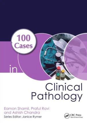 100 Cases in Clinical Pathology** - Image 3