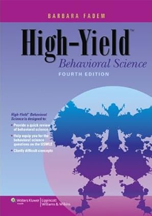 High-Yield Behavioral Science, 4e** - Image 45