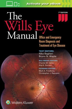 The Wills Eye Manual : Office and Emergency Room Diagnosis and Treatment of Eye Disease, 7e** - Image 65