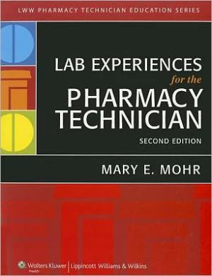 Lab Experiences for the Pharmacy Technician, 2e - Image 3