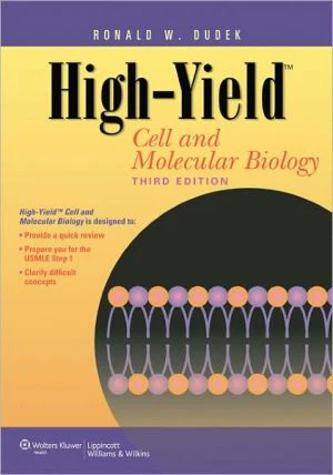 High-Yield (TM) Cell and Molecular Biology, 3e** - Image 38