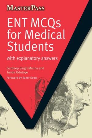 MasterPass: ENT MCQs for Medical Students : with Explanatory Answers - Image 4