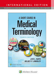 A Short Course in Medical Terminology (IE), 4e** - Image 3