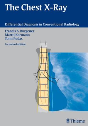 The Chest X-Ray (Differential Diagnosis in Conventional Radiology), 2e - Image 39
