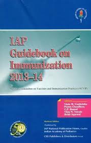 IAP Guidebook on Immunization 2013-14 (IAP Indian Academy of Pediatrics) (PB) - Image 3